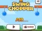 खेल Swing Chopper ऑनलाइन