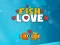 खेल Fish Lovers ऑनलाइन
