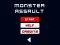 खेल Monster Assault ऑनलाइन
