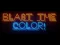 खेल Blast The Color! ऑनलाइन