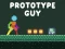 खेल Prototype Guy ऑनलाइन