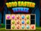 खेल 1010 Easter Tetriz ऑनलाइन