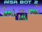 खेल Aisa Bot 2 ऑनलाइन