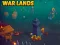 खेल War Lands ऑनलाइन