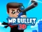 खेल Mr Bullet 3D online ऑनलाइन