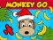 खेल Monkey Go ऑनलाइन