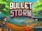 खेल Bullet Storm ऑनलाइन