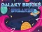 खेल Galaxy Bricks Breaker ऑनलाइन