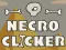 खेल Necro clicker ऑनलाइन