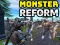 खेल Monster Reform ऑनलाइन