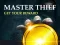 खेल Master Thief Get your reward ऑनलाइन