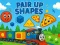 खेल Pair Up Shapes ऑनलाइन