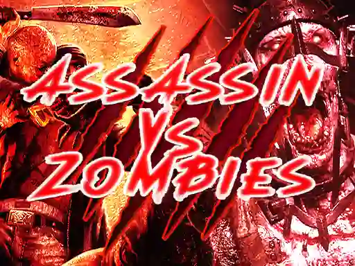 खेल  Assassin vs Zombies ऑनलाइन
