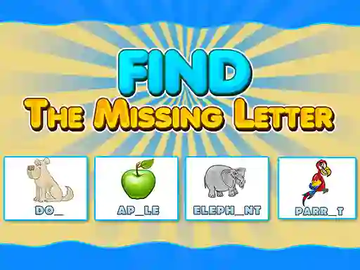 खेल Find The Missing Letter ऑनलाइन
