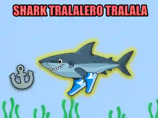 खेल Shark Tralalero Tralala ऑनलाइन