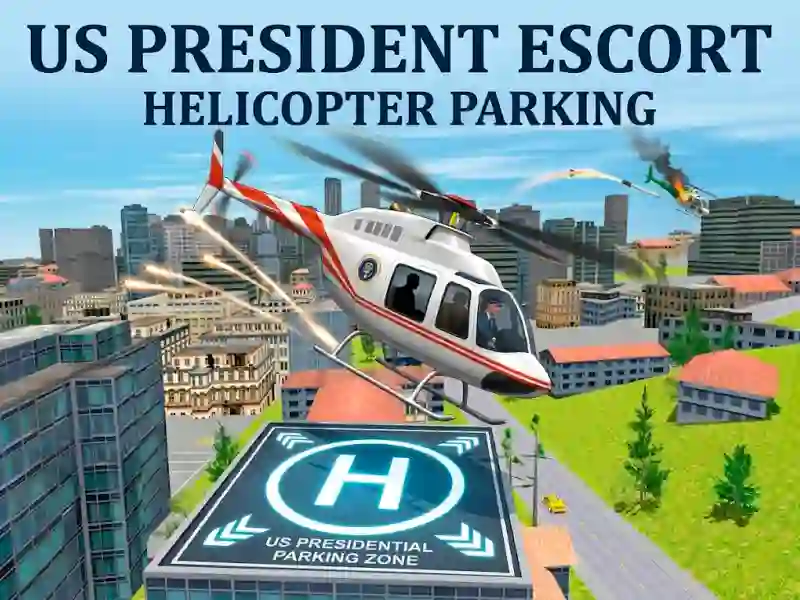 खेल US President Escort Helicopter Parking ऑनलाइन