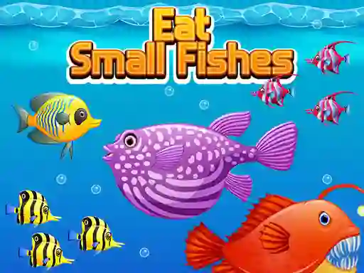 खेल Eat Small Fishes ऑनलाइन