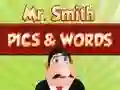 खेल Mr. Smith Pics & Words ऑनलाइन