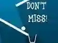 खेल Don't Miss ऑनलाइन