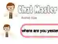 खेल Chat Master ऑनलाइन
