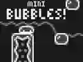 खेल Mini Bubbles! ऑनलाइन