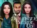 खेल Stranger Beside Us ऑनलाइन