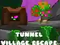 खेल Tunnel Village Escape ऑनलाइन