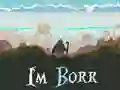 खेल I'm Borr ऑनलाइन