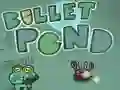 खेल Bullet Pond ऑनलाइन