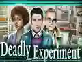 खेल Deadly Experiment ऑनलाइन