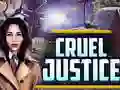 खेल Cruel Justice ऑनलाइन