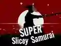 खेल Super Slicey Samurai ऑनलाइन