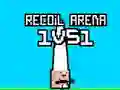 खेल Recoil Arena 1VS1 ऑनलाइन