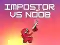खेल Impostor vs Noob ऑनलाइन