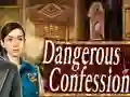 खेल Dangerous Confession ऑनलाइन