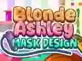 खेल Blonde Ashley Mask Design ऑनलाइन