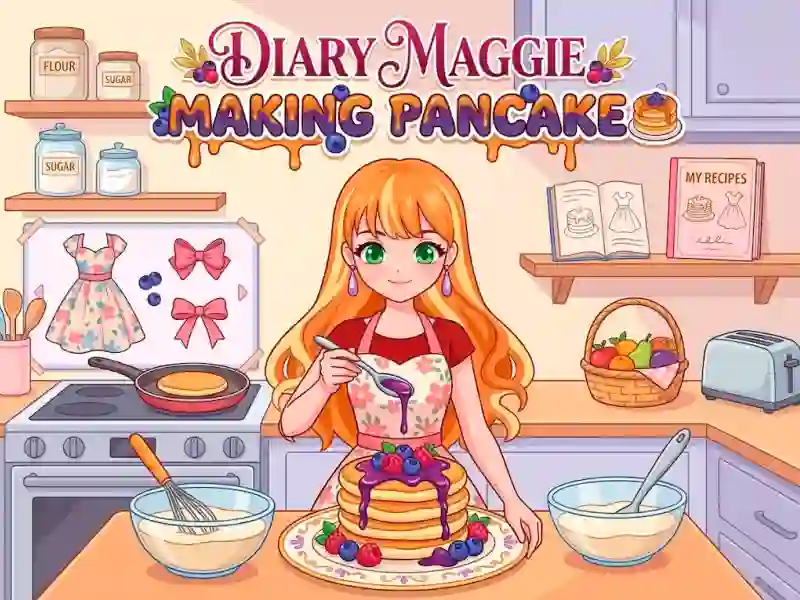 खेल Diary Maggie Making Pancake ऑनलाइन