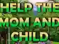 खेल Help The Mom And Child ऑनलाइन