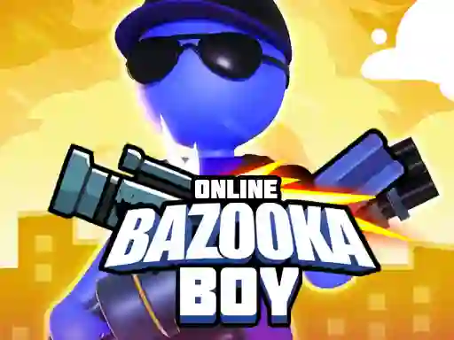 खेल Bazooka Boy Online ऑनलाइन