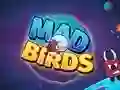 खेल Mad Birds ऑनलाइन