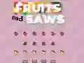 खेल Fruits and Saws ऑनलाइन