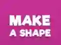 खेल Make A Shape ऑनलाइन