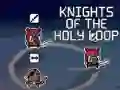 खेल Knights of the Holy Loop ऑनलाइन