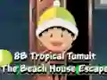 खेल 8B Tropical Tumult The Beach House Escape ऑनलाइन
