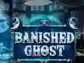 खेल Banished Ghost ऑनलाइन