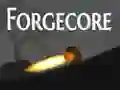 खेल Forgecore ऑनलाइन