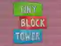 खेल Tiny Block Tower ऑनलाइन