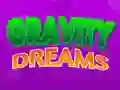 खेल Gravity Dreams ऑनलाइन