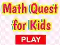 खेल Math Quest For Kids ऑनलाइन