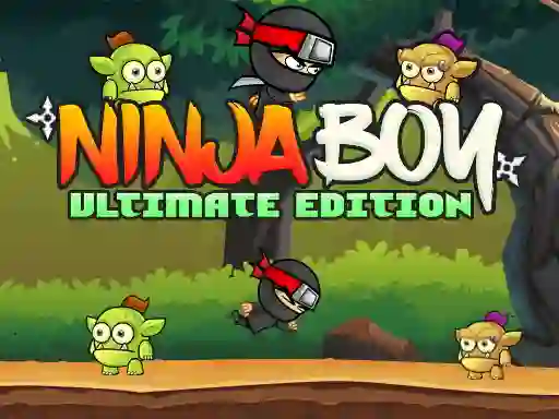 खेल Ninja Boy Ultimate Edition ऑनलाइन